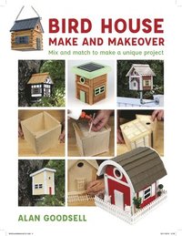 bokomslag Bird House Make and Makeover