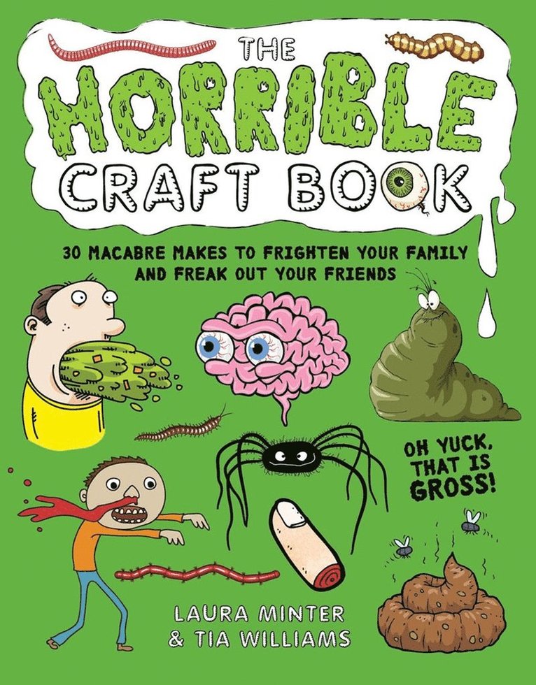 The Horrible Craft Book 1