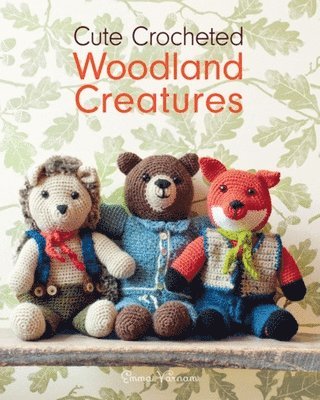 bokomslag Cute Crocheted Woodland Creatures