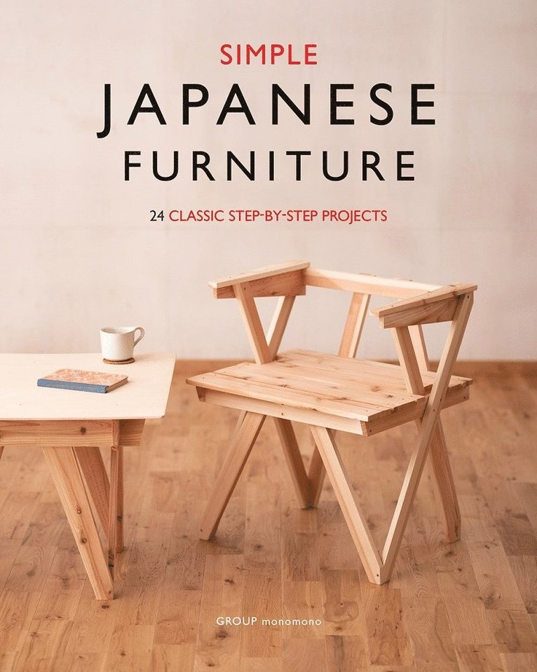 Group Monomono - Simple Japanese Furniture, Häftad