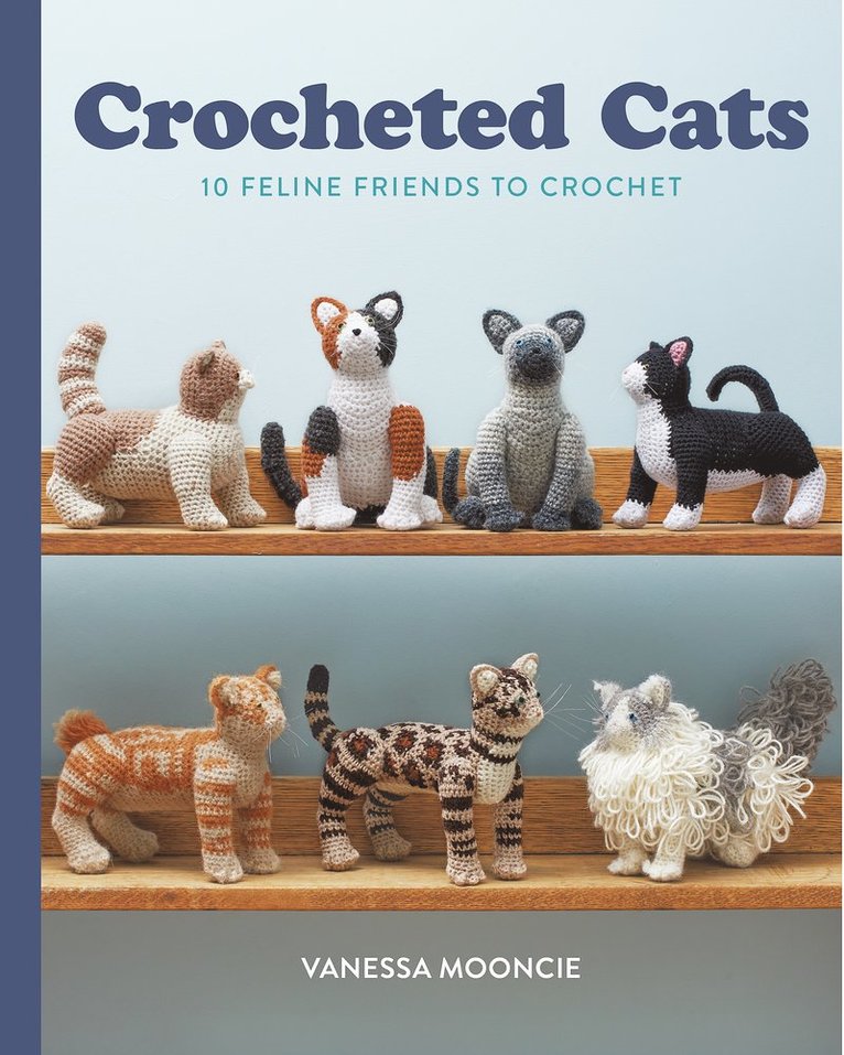 Vanessa Mooncie, Mooncie - Crocheted Cats, Häftad