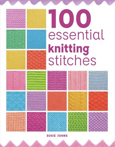 bokomslag 100 Essential Knitting Stitches