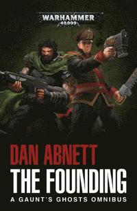 bokomslag Founding - a gaunts ghosts omnibus