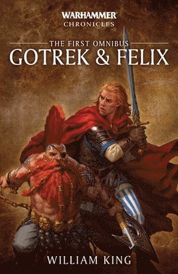 bokomslag Gotrek and Felix: The First Omnibus