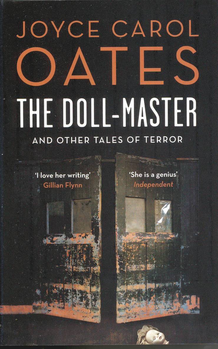 Joyce Carol Oates - The Doll-Master and Other Tales of Terror, Häftad