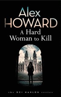 bokomslag A Hard Woman to Kill