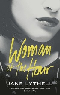 bokomslag WOMAN OF THE HOUR