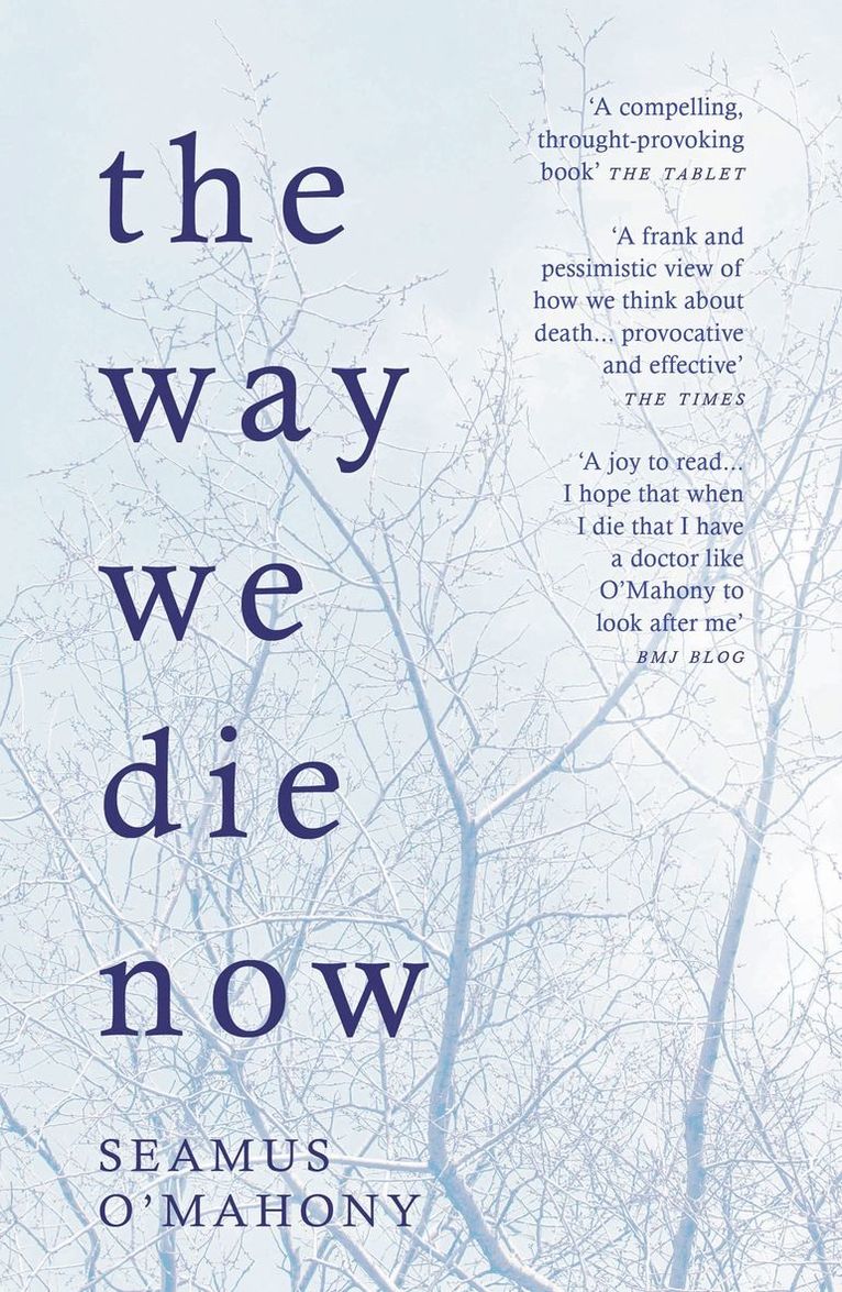 The Way We Die Now 1