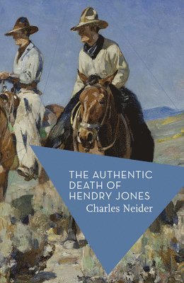 The Authentic Death of Hendry Jones 1
