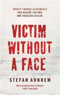 bokomslag Victim Without a Face