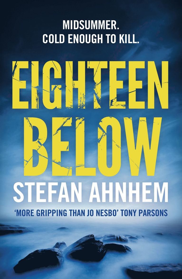 Stefan Ahnhem - Eighteen Below, Häftad