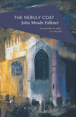 John Meade Falkner - The Nebuly Coat, Häftad