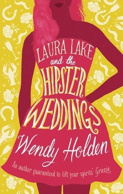 LAURA LAKE & THE HIPSTER WEDDI