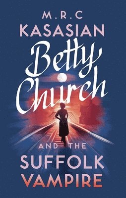 BETTY CHURCH & THE SUFFOLK VAM