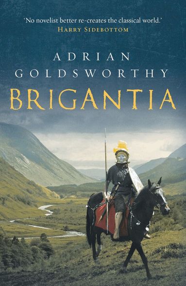 Adrian Goldsworthy - Brigantia, Häftad