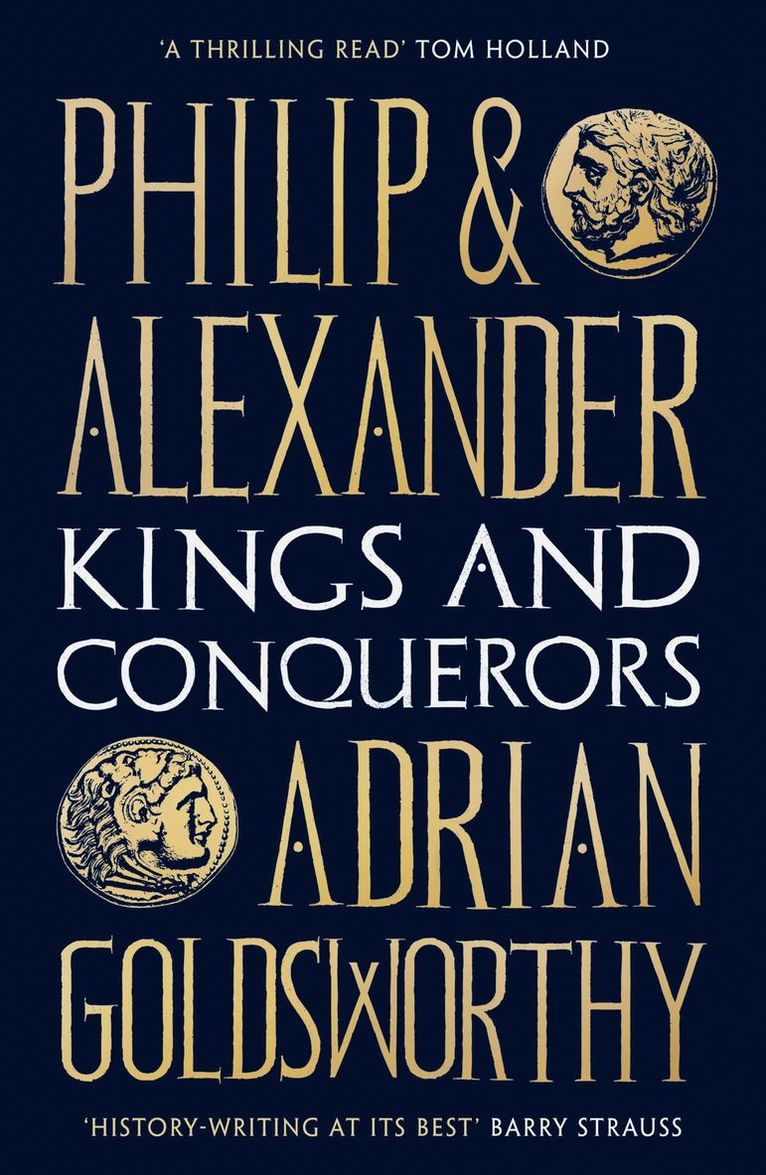 Adrian Goldsworthy - Philip and Alexander, Häftad