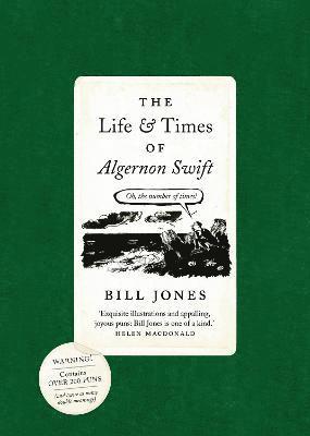 bokomslag The Life and Times of Algernon Swift