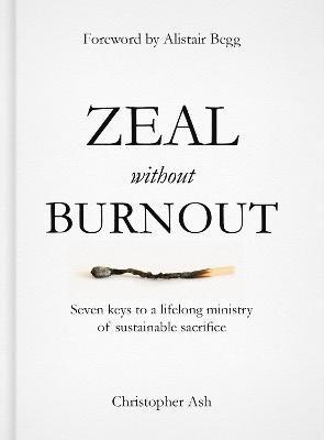 Zeal without Burnout 1