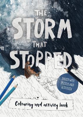 The Storm that Stopped Colouring & Activity Book 1