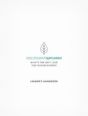 bokomslag Discipleship Explored Leader's Handbook