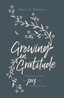 Growing in Gratitude 1