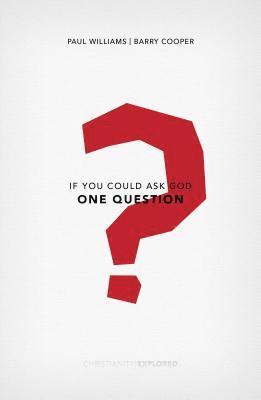 Barry Cooper, Paul Williams - If You Could Ask God One Question, Häftad