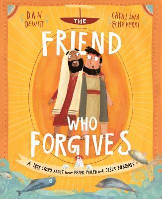 The Friend Who Forgives Storybook 1