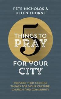 bokomslag 5 Things to Pray for Your City