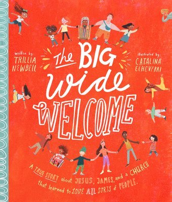 The Big Wide Welcome Storybook 1