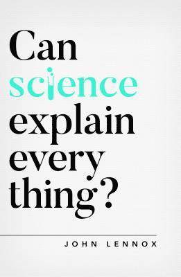 Can Science Explain Everything? 1