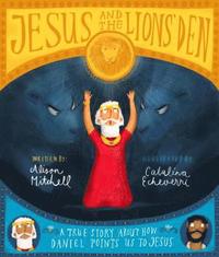 bokomslag Jesus and the Lions' Den Storybook