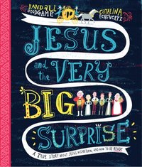 bokomslag Jesus and the Very Big Surprise Storybook
