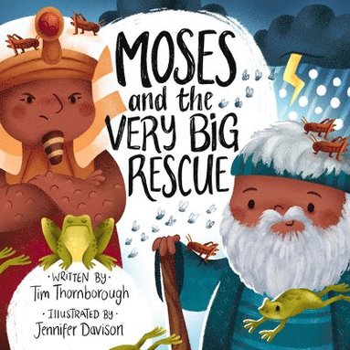 Tim Thornborough - Moses and the Very Big Rescue, Inbunden