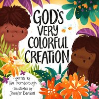 bokomslag God's Very Colourful Creation