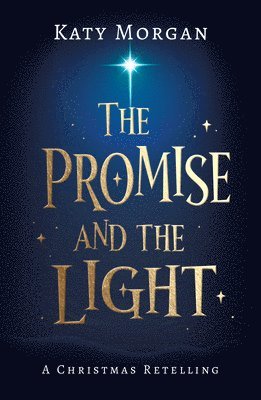 The Promise and the Light 1