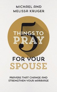bokomslag 5 Things to Pray for Your Spouse
