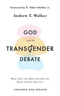 bokomslag God and the Transgender Debate