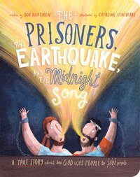 bokomslag The Prisoners, the Earthquake and the Midnight Song Board Book