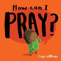 bokomslag How Can I Pray?