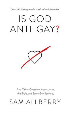 bokomslag Is God Anti-gay?