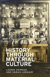 bokomslag History Through Material Culture