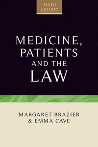 bokomslag Medicine, Patients and the Law