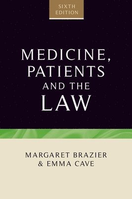 Medicine, Patients and the Law 1