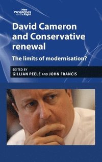 bokomslag David Cameron and Conservative Renewal