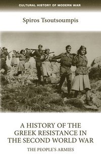 bokomslag History of the Greek Resistance in the Second World War