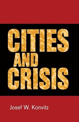 bokomslag Cities and Crisis