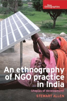 bokomslag Ethnography of Ngo Practice in India