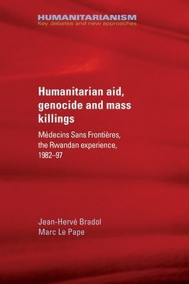Humanitarian Aid, Genocide and Mass Killings 1