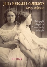 bokomslag Julia Margaret Cameron's 'Fancy Subjects'