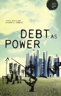 bokomslag Debt as Power